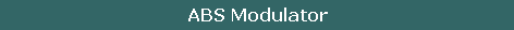 ABS Modulator
