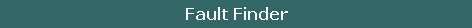Fault Finder