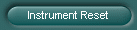 Instrument Reset