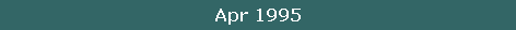 Apr 1995
